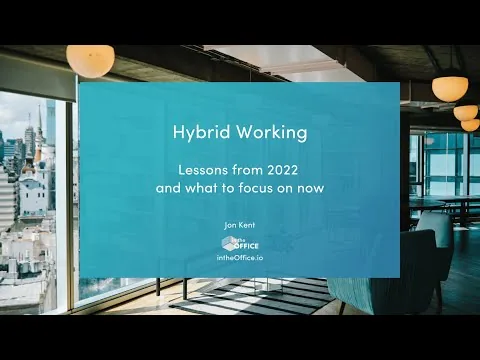Still from the video "Hybrid Working: Lessons from 2022 and what to focus on now (PA Show 2023)"